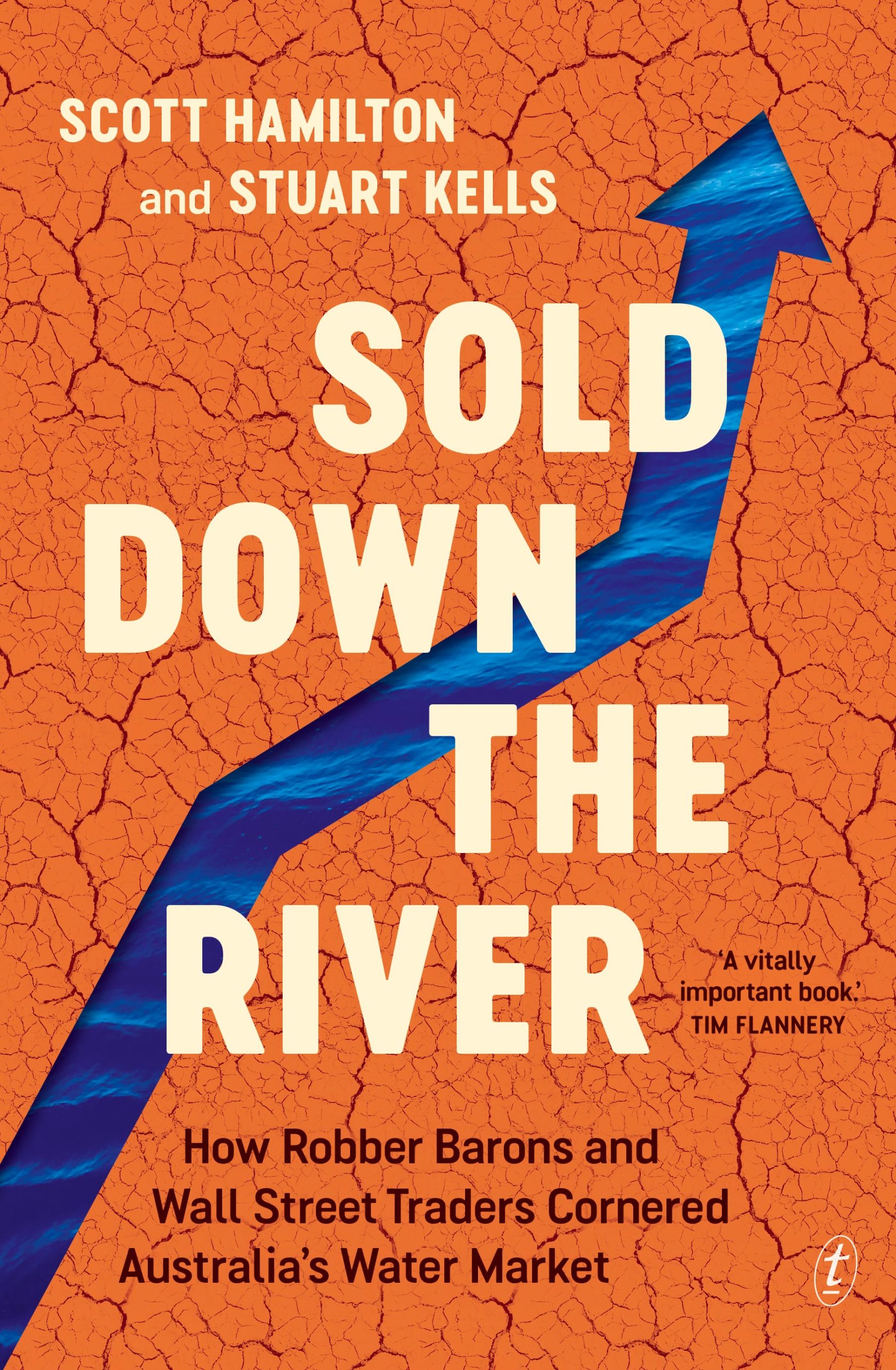 Sold Down The River How Robber Barons And Wall Street Traders Cornered 