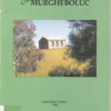 Early Murgheboluc by Irene Sarah Venters (Second Hand Book)