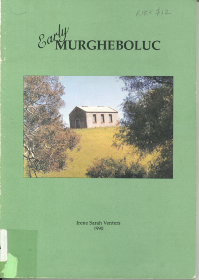 Early Murgheboluc by Irene Sarah Venters (Second Hand Book)